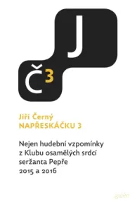 Napřeskáčku 3 - Jiří Černý - e-kniha