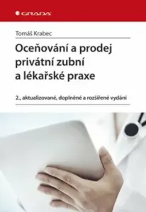 Oceňování a prodej privátní zubní ordinace a lékařské praxe - Tomáš Krabec