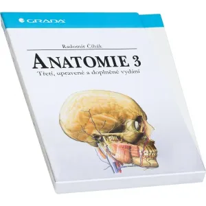 Nakladatelství Grada Anatomie 3 (Radomír Čihák)