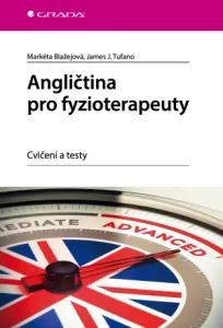 Angličtina pro fyzioterapeuty - Markéta Blažejová, James J. Tufano - e-kniha