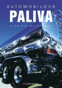 Automobilová paliva - Vladimír Matějovský - e-kniha