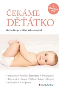 Čekáme děťátko - Miloš Velemínský, Martin Gregora - e-kniha #2975620