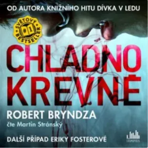 Chladnokrevně - Robert Bryndza - audiokniha