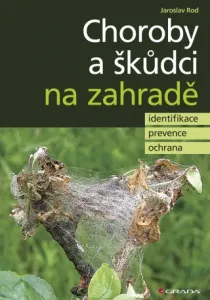 Choroby a škůdci na zahradě - Jaroslav Rod - e-kniha