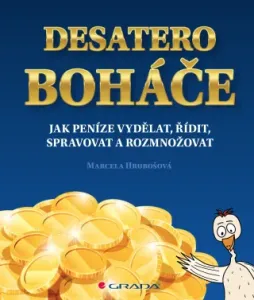 Desatero boháče - Marcela Hrubošová - e-kniha