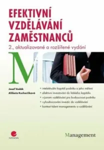 Efektivní vzdělávání zaměstnanců - Alžběta Kucharčíková, Josef Vodák