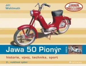 Jawa 50 Pionýr - Jiří Wohlmuth - e-kniha #2957057