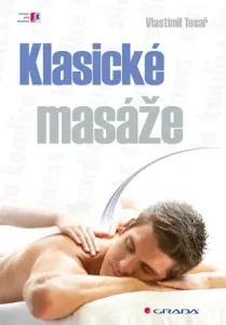 Klasické masáže - Vlastimil Tesař - e-kniha