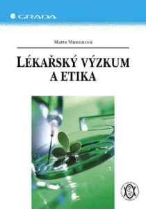 Lékařský výzkum a etika - Marta Munzarová - e-kniha