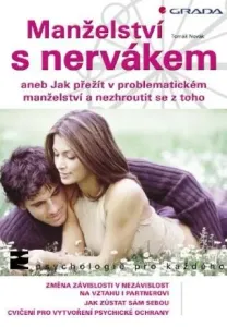 Manželství s nervákem - Tomáš Novák - e-kniha