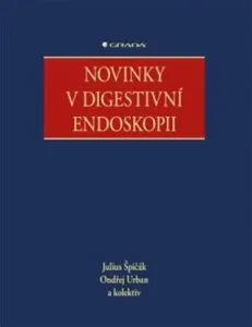 Novinky v digestivní endoskopii - Ondřej Urban, Julius Špičák