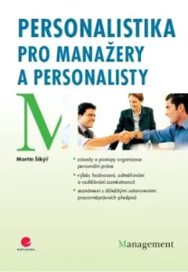 Personalistika pro manažery a personalisty - Martin Šikýř - e-kniha