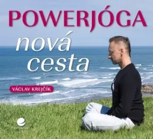 Powerjóga - Václav Krejčík - e-kniha