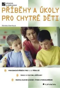 Příběhy a úkoly pro chytré děti - Markéta Breníková - e-kniha