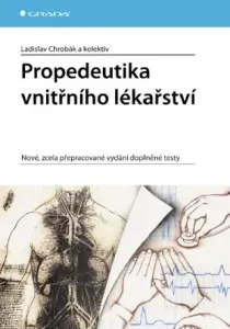Propedeutika vnitřního lékařství - Ladislav Chrobák - e-kniha