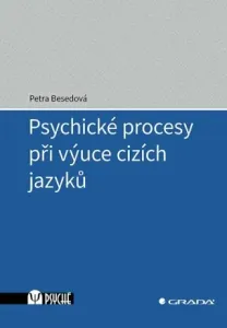 Psychické procesy při výuce cizích jazyků - Petra Besedová - e-kniha