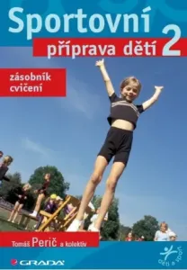 Sportovní příprava dětí 2 - Tomáš Perič - e-kniha