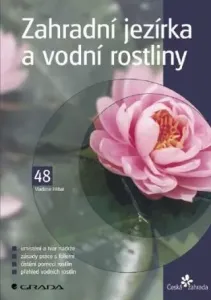 Zahradní jezírka a vodní rostliny - Vladimír Hříbal - e-kniha