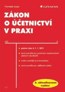 Zákon o účetnictví v praxi - František Louša - e-kniha