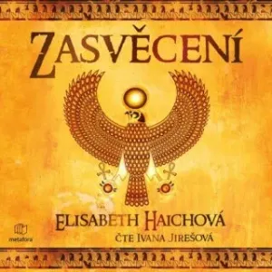 Zasvěcení - Elisabeth Haichová - audiokniha