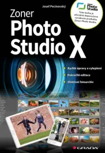 Zoner Photo Studio X - Josef Pecinovský - e-kniha