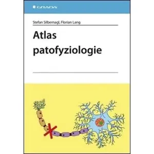Atlas patofyziologie - Stefan Silbernagl, Florian Lang