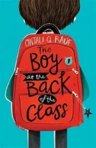 Boy At the Back of the Class (Rauf Onjali Q.)(Paperback / softback)