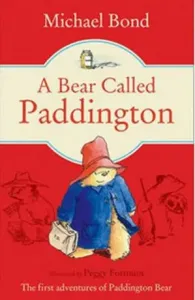 Bear Called Paddington (Bond Michael)(Paperback / softback)