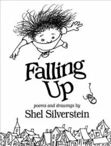 Falling Up (Silverstein Shel)(Pevná vazba)