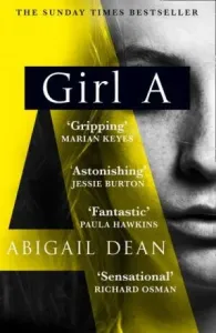 Girl A (Dean Abigail)(Paperback / softback)