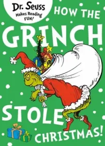 How the Grinch Stole Christmas! (Seuss Dr.)(Paperback / softback)