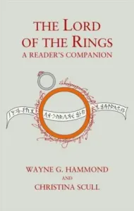 Lord of the Rings: A Reader's Companion (Hammond Wayne G.)(Pevná vazba)