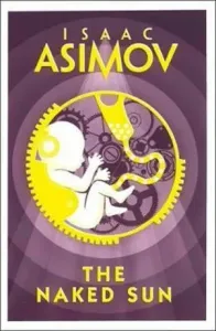 Naked Sun (Asimov Isaac)(Paperback / softback)