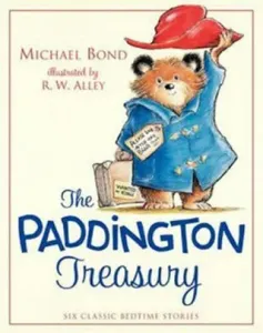 The Paddington Treasury: Six Classic Bedtime Stories (Bond Michael)(Pevná vazba)
