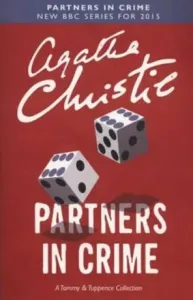 Partners in Crime - A Tommy & Tuppence Collection (Christie Agatha)(Paperback / softback)