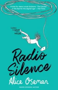 Radio Silence (Oseman Alice)(Paperback / softback)
