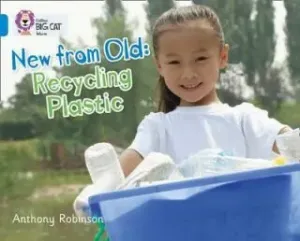 Recycling Plastic : Band 04/Blue - Robinson Anthony