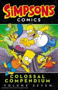 Simpsons Comics Colossal Compendium: Volume 7 (Groening Matt)(Paperback)