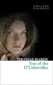 Tess of the D´Uberville (Collins Classics) - Thomas Hardy