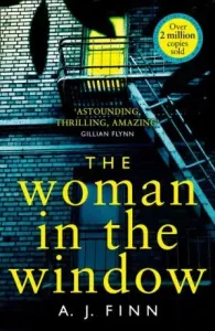 Woman in the Window (Finn A. J.)(Paperback / softback)