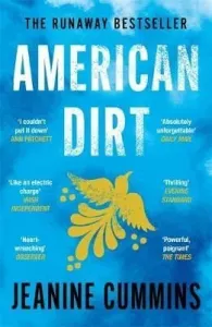 American Dirt - The Richard and Judy Book Club pick (Cummins Jeanine)(Paperback / softback)