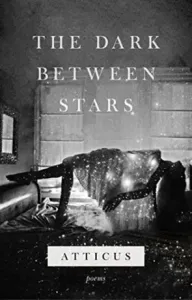 Dark Between Stars (Poetry Atticus)(Pevná vazba)