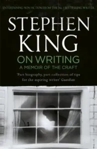 On Writing - A Memoir of the Craft: Twentieth Anniversary Edition with Contributions from Joe Hill and Owen King (King Stephen)(Paperback / softback)