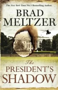 President's Shadow - The Culper Ring Trilogy 3 (Meltzer Brad)(Paperback / softback)