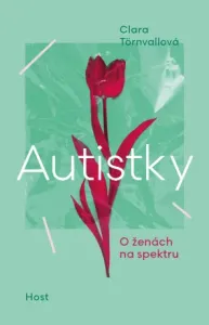 Autistky - Clara Törnvallová - e-kniha