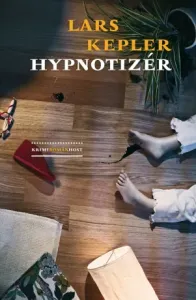 Hypnotizér - Lars Kepler - e-kniha