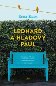 Leonard a Hladový Paul - Hession Rónán - e-kniha