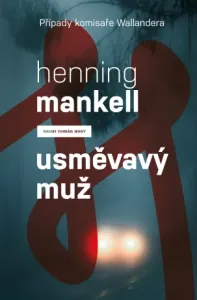 Usměvavý muž - Henning Mankell - e-kniha