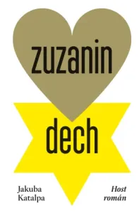 Zuzanin dech - Jakuba Katalpa - e-kniha