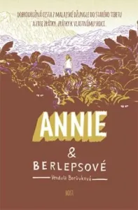 Annie a berlepsové - Vendula Borůvková Hrnčířová